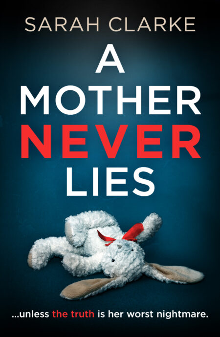A Mother Never Lies_FINAL copy